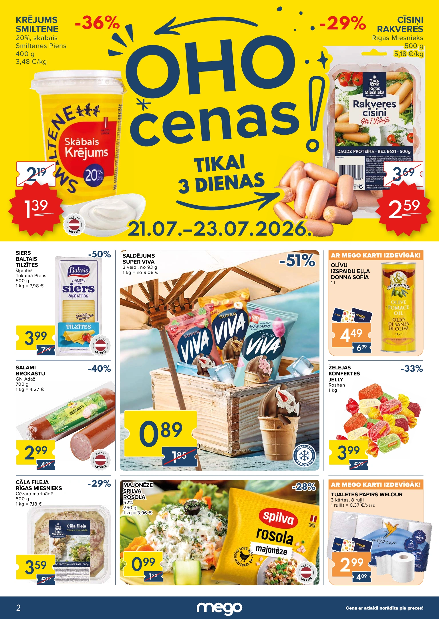 Mego akcijas buklets Oho cenas 21.07 - 23.07
