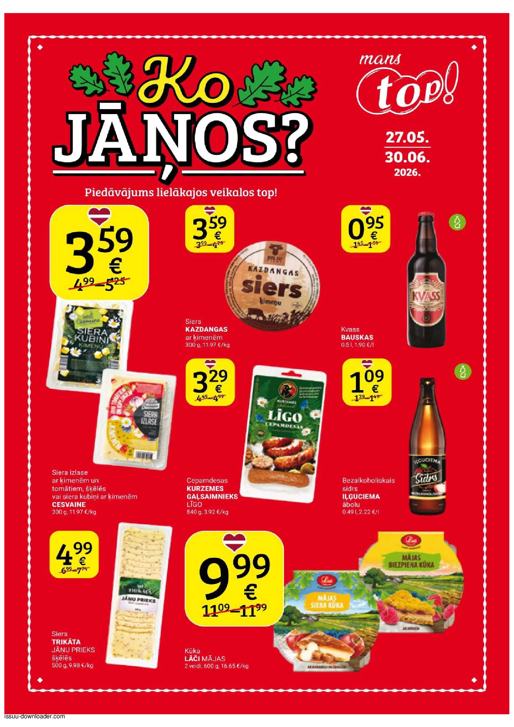 Top! Lielo veikalu akcijas buklets 27.05 - 30.06