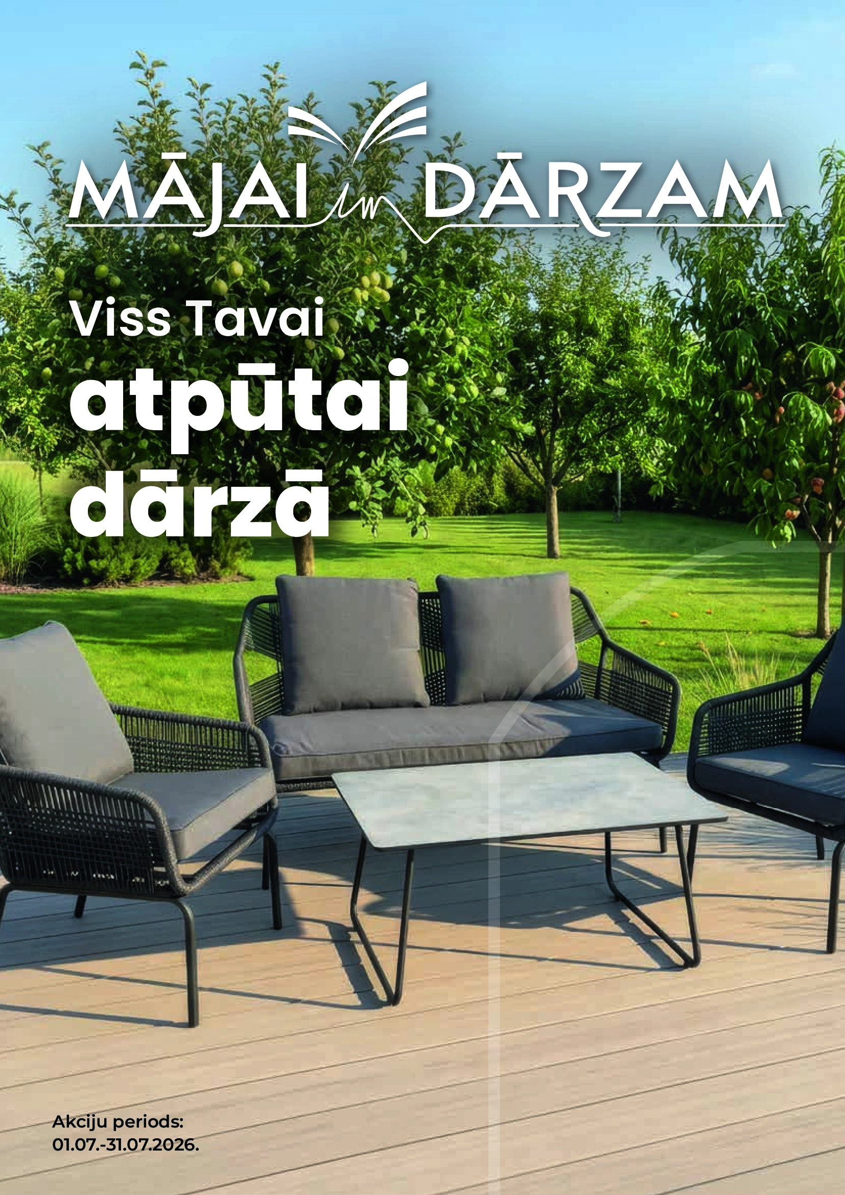 Mājai un dārzam akcijas buklets Jūlijs 2026
