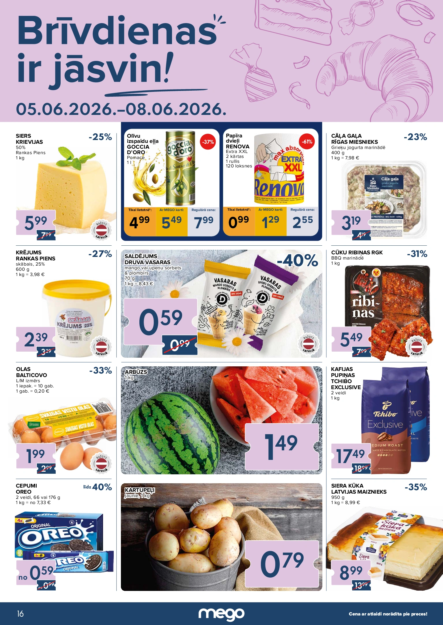 Mego akcijas buklets Brīvdienas jāsvin 05.06 - 08.06